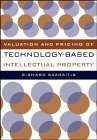 Valuation and Pricing of Technology-Based Intellectual Property